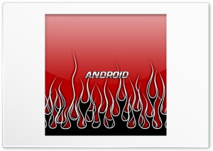 Android Fire Ultra HD Wallpaper for 4K UHD Widescreen desktop, tablet & smartphone