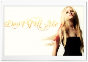 Avril Lavigne Don't Tell Me Ultra HD Wallpaper for 4K UHD Widescreen desktop, tablet & smartphone