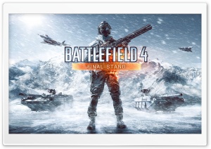 Battlefield 4 Final Stand Ultra HD Wallpaper for 4K UHD Widescreen desktop, tablet & smartphone