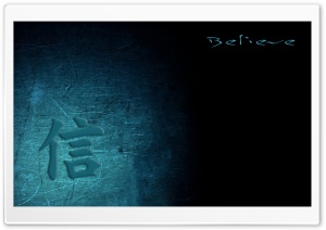 Believe Ultra HD Wallpaper for 4K UHD Widescreen desktop, tablet & smartphone