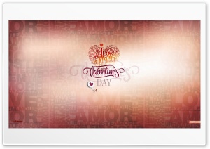 February 14 - Valentines Day Ultra HD Wallpaper for 4K UHD Widescreen desktop, tablet & smartphone