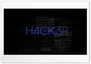 H4ACK3R Ultra HD Wallpaper for 4K UHD Widescreen desktop, tablet & smartphone