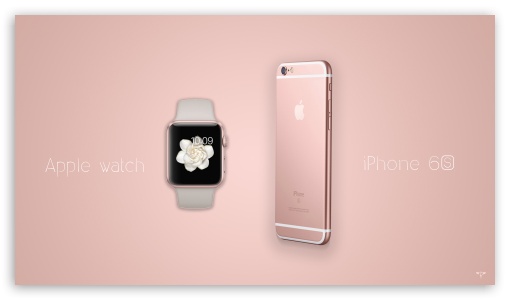 iPhone 6S and Apple Watch Rose Gold UltraHD Wallpaper for 8K UHD TV 16:9 Ultra High Definition 2160p 1440p 1080p 900p 720p ; UHD 16:9 2160p 1440p 1080p 900p 720p ;