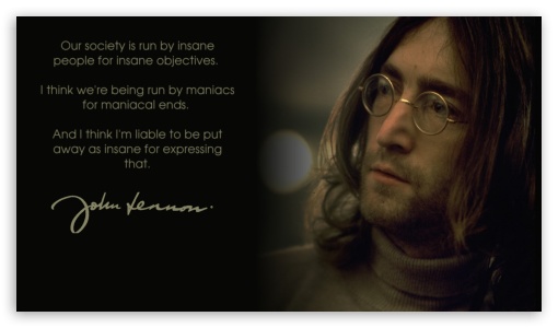 John Lennons quote UltraHD Wallpaper for 8K UHD TV 16:9 Ultra High Definition 2160p 1440p 1080p 900p 720p ;
