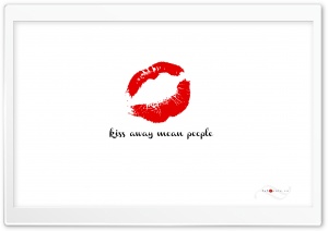 Kiss Away Mean People Ultra HD Wallpaper for 4K UHD Widescreen desktop, tablet & smartphone