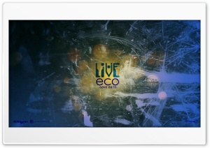 Live Eco Ultra HD Wallpaper for 4K UHD Widescreen desktop, tablet & smartphone