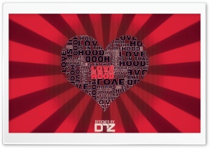 LOVE is in tha HOOD Ultra HD Wallpaper for 4K UHD Widescreen desktop, tablet & smartphone