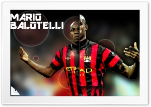 Mario Balotelli Wallpaper Ultra HD Wallpaper for 4K UHD Widescreen desktop, tablet & smartphone