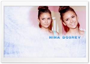 Nina Dobrev Ultra HD Wallpaper for 4K UHD Widescreen desktop, tablet & smartphone