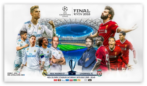 REAL MADRID - LIVERPOOL CHAMPIONS LEAGUE FINAL 2018 UltraHD Wallpaper for 8K UHD TV 16:9 Ultra High Definition 2160p 1440p 1080p 900p 720p ; Mobile 16:9 - 2160p 1440p 1080p 900p 720p ;