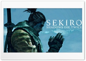 Sekiro Shadows Die Twice 2019 Ultra HD Wallpaper for 4K UHD Widescreen desktop, tablet & smartphone