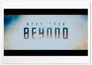 Star Trek Beyond full Ultra HD Wallpaper for 4K UHD Widescreen desktop, tablet & smartphone