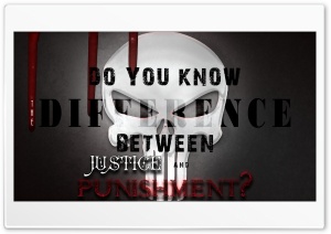 The Difference Between Justice and Punishment Ultra HD Wallpaper for 4K UHD Widescreen desktop, tablet & smartphone