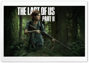 The Last Of Us Part 2 Ultra HD Wallpaper for 4K UHD Widescreen desktop, tablet & smartphone