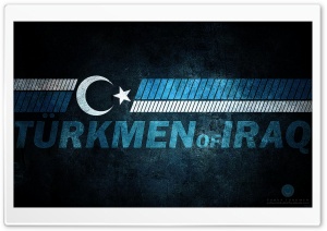 TURKMEN of IRAQ Ultra HD Wallpaper for 4K UHD Widescreen desktop, tablet & smartphone
