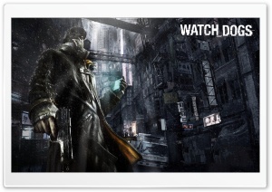 WATCH_DOGS Ultra HD Wallpaper for 4K UHD Widescreen desktop, tablet & smartphone