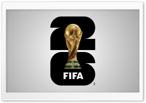 2026 FIFA World Cup 4K UHD Wallpaper for Widescreen and UltraWide Desktop, UltraHD TV, Smartphone, Tablet