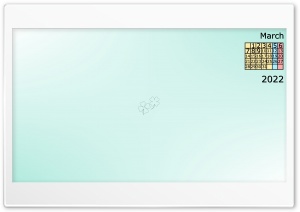 4k Calendar 2022 March Ultra HD Wallpaper for 4K UHD Widescreen desktop, tablet & smartphone