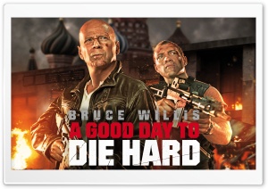 A Good Day to Die Hard 2013 Ultra HD Wallpaper for 4K UHD Widescreen desktop, tablet & smartphone