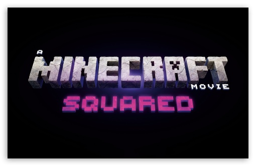A Minecraft Movie Squared UltraHD Wallpaper for UHD 16:9 ; HD 16:9 ; UltraWide 21:9 24:10 32:9 32:10 ; Widescreen 16:10 ; Dual 16:10 16:9 ;