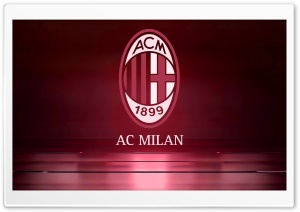 AC Milan 4K UHD Wallpaper for Widescreen and UltraWide Desktop, UltraHD TV, Smartphone, Tablet