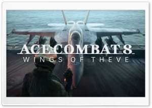 Ace Combat 8 Wings of Theve Video Game - Rex, FA-18E 4K UHD Wallpaper for Widescreen and UltraWide Desktop, UltraHD TV, Smartphone, Tablet