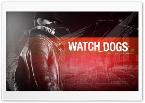 Aiden Pearce - Watch Dogs Red Ultra HD Wallpaper for 4K UHD Widescreen desktop, tablet & smartphone