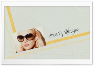 Anne Vyalitsyna Ultra HD Wallpaper for 4K UHD Widescreen desktop, tablet & smartphone
