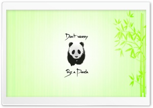 Be a Panda Ultra HD Wallpaper for 4K UHD Widescreen desktop, tablet & smartphone