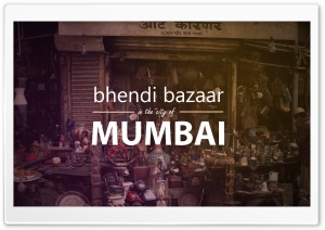 Bhendi Bazaar Ultra HD Wallpaper for 4K UHD Widescreen desktop, tablet & smartphone
