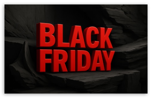 Black Friday Rock Solid Deals UltraHD Wallpaper for UHD 16:9 ; HD 16:9 ; UltraWide 21:9 24:10 ; Widescreen 16:10 5:3 ; Fullscreen 4:3 5:4 3:2 ; Tablet 1:1 ; Dual 4:3 5:4 ;