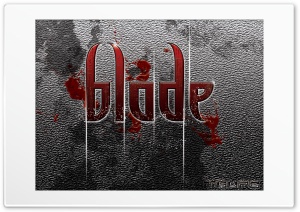 blade 4K UHD Wallpaper for Widescreen and UltraWide Desktop, UltraHD TV, Smartphone, Tablet