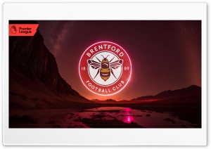Brentford FC 4K UHD Wallpaper for Widescreen and UltraWide Desktop, UltraHD TV, Smartphone, Tablet