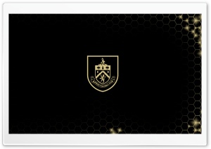 Burnley FC 4K UHD Wallpaper for Widescreen and UltraWide Desktop, UltraHD TV, Smartphone, Tablet