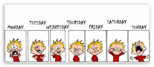 Calvins Days of the Week UltraHD Wallpaper for Dual 5:4 ;