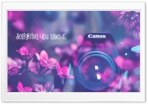 Canon Delighting You Always Ultra HD Wallpaper for 4K UHD Widescreen desktop, tablet & smartphone