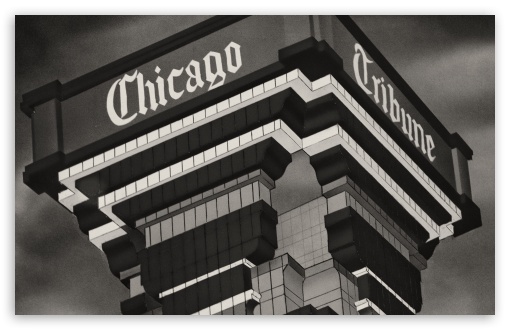 Chicago Tribune UltraHD Wallpaper for UHD 16:9 ; HD 16:9 ; Widescreen 16:10 5:3 ; Fullscreen 4:3 5:4 3:2 ; Tablet 1:1 ; Mobile 3:5 3:4 ;