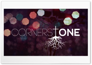 Cornerstone Ultra HD Wallpaper for 4K UHD Widescreen desktop, tablet & smartphone