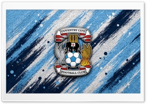 Coventry City FC 4K UHD Wallpaper for Widescreen and UltraWide Desktop, UltraHD TV, Smartphone, Tablet
