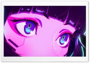 Cyberpunk Anime Girl Glowing Eyes Close Up Art 4K UHD Wallpaper for Widescreen and UltraWide Desktop, UltraHD TV, Smartphone, Tablet