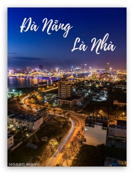 Da Nang UltraHD Wallpaper for Mobile 2:3 3:4 ;