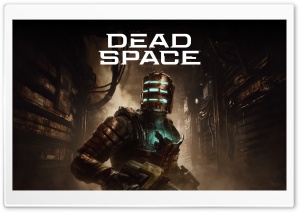 Dead Space 2023 Video Game Ultra HD Wallpaper for 4K UHD Widescreen desktop, tablet & smartphone