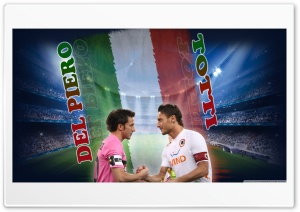 Del piero vs Totti 4K UHD Wallpaper for Widescreen and UltraWide Desktop, UltraHD TV, Smartphone, Tablet