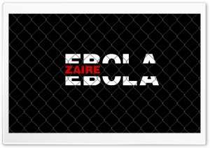 Ebola Zaire Ultra HD Wallpaper for 4K UHD Widescreen desktop, tablet & smartphone