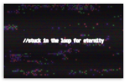 Eternity Loop UltraHD Wallpaper for UHD 16:9 2160p 1440p 1080p 900p 720p ; 8K UHD TV 16:9 Ultra High Definition 2160p 1440p 1080p 900p 720p ; UltraWide 21:9 24:10 32:9 32:10 ; Widescreen 16:10 5:3 WHXGA WQXGA WUXGA WXGA WGA ; Fullscreen 4:3 5:4 3:2 UXGA XGA SVGA QSXGA SXGA DVGA HVGA HQVGA ( Apple PowerBook G4 iPhone 4 3G 3GS iPod Touch ) ; Dual 16:10 5:3 16:9 4:3 5:4 3:2 WHXGA WQXGA WUXGA WXGA WGA 2160p 1440p 1080p 900p 720p UXGA XGA SVGA QSXGA SXGA DVGA HVGA HQVGA ( Apple PowerBook G4 iPhone 4 3G 3GS iPod Touch ) ;