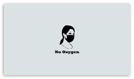 Face mask girl No Oxygen UltraHD Wallpaper for HD 16:9 ;