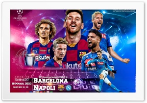 FC BARCELONA - NAPOLI CHAMPIONS LEAGUE 2020 Ultra HD Wallpaper for 4K UHD Widescreen desktop, tablet & smartphone