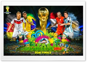FIFA WORLD CUP 2014 SEMI-FINALS Ultra HD Wallpaper for 4K UHD Widescreen desktop, tablet & smartphone