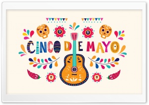 Happy Cinco De Mayo 2025 Ultra HD Wallpaper for 4K UHD Widescreen Desktop, Lockscreen, Screensaver, TV, Tablet, Smartphone