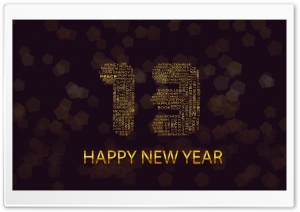 Happy New Year 2013 Greetings Ultra HD Wallpaper for 4K UHD Widescreen desktop, tablet & smartphone